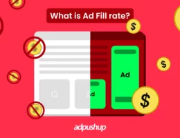Ad Fill Rate - AdPushup