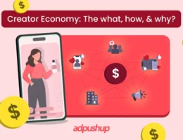 Creator economy - AdPushup
